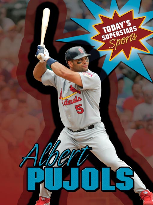 Title details for Albert Pujols by Gareth Stevens Publishing - Available
